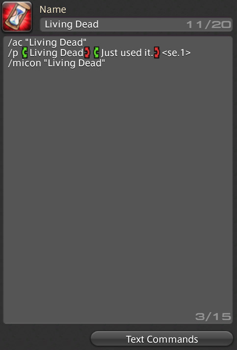 Macro for Living Dead / FFXIV