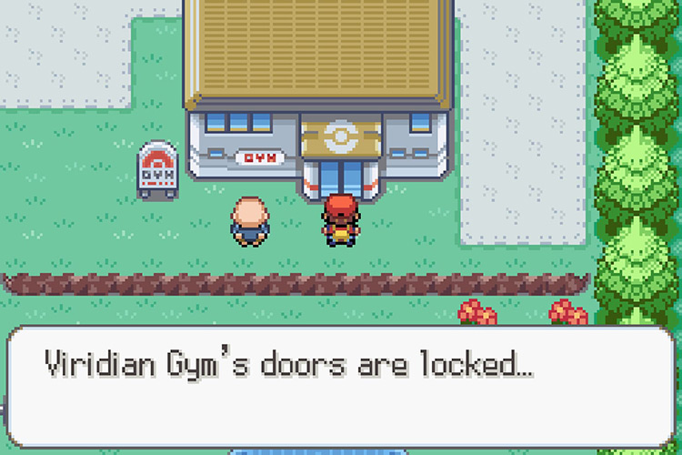 Being told that the door to the gym is locked. / Pokémon Radical Red
