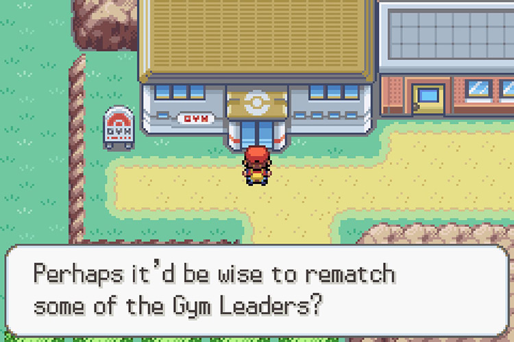 Being told to rematch some Gym Leaders before proceeding. / Pokémon Radical Red