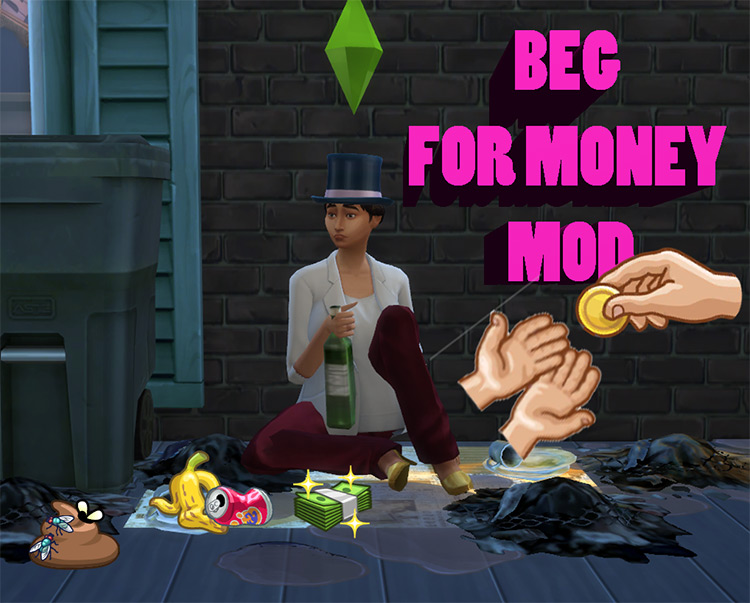 Beg for Money Mod Sims 4 CC