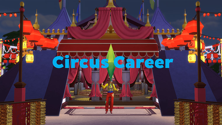 Circus Career Sims 4 CC