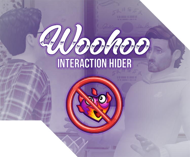 WooHoo Interaction Hider / Sims 4 Mod