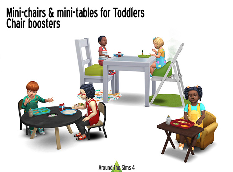 Mini-Chairs, Mini-Tables & Chair Boosters by Around the Sims 4 for Sims 4