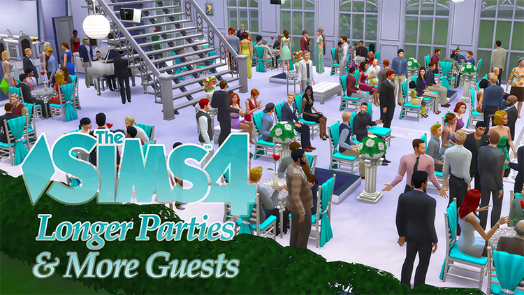 Longer Parties & More Guests TS4 CC