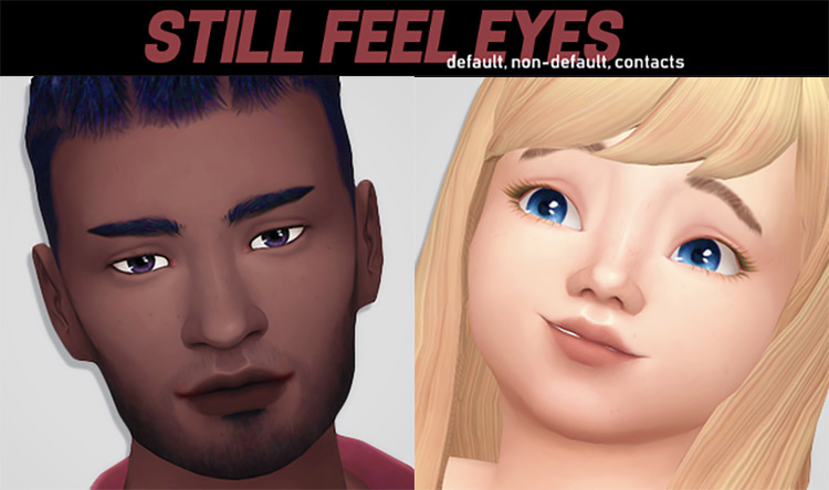 Still Feels Eyes / Sims 4 CC