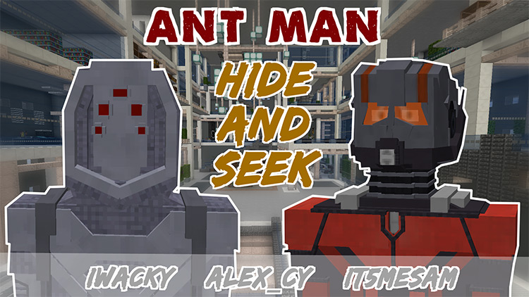 Hide and Seek - Ant Man Minecraft Map