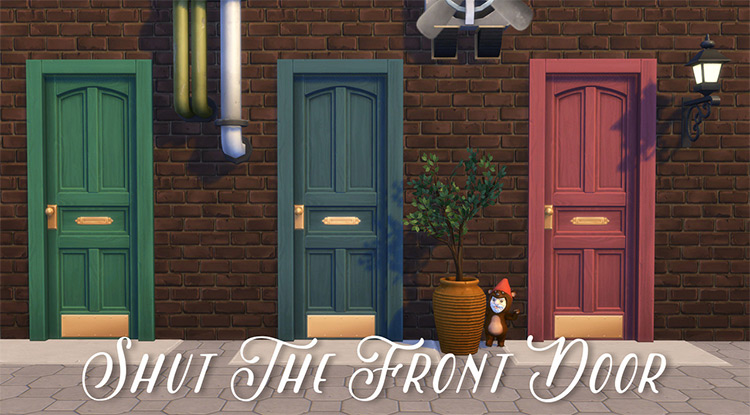Shut the Front Door / Sims 4 CC
