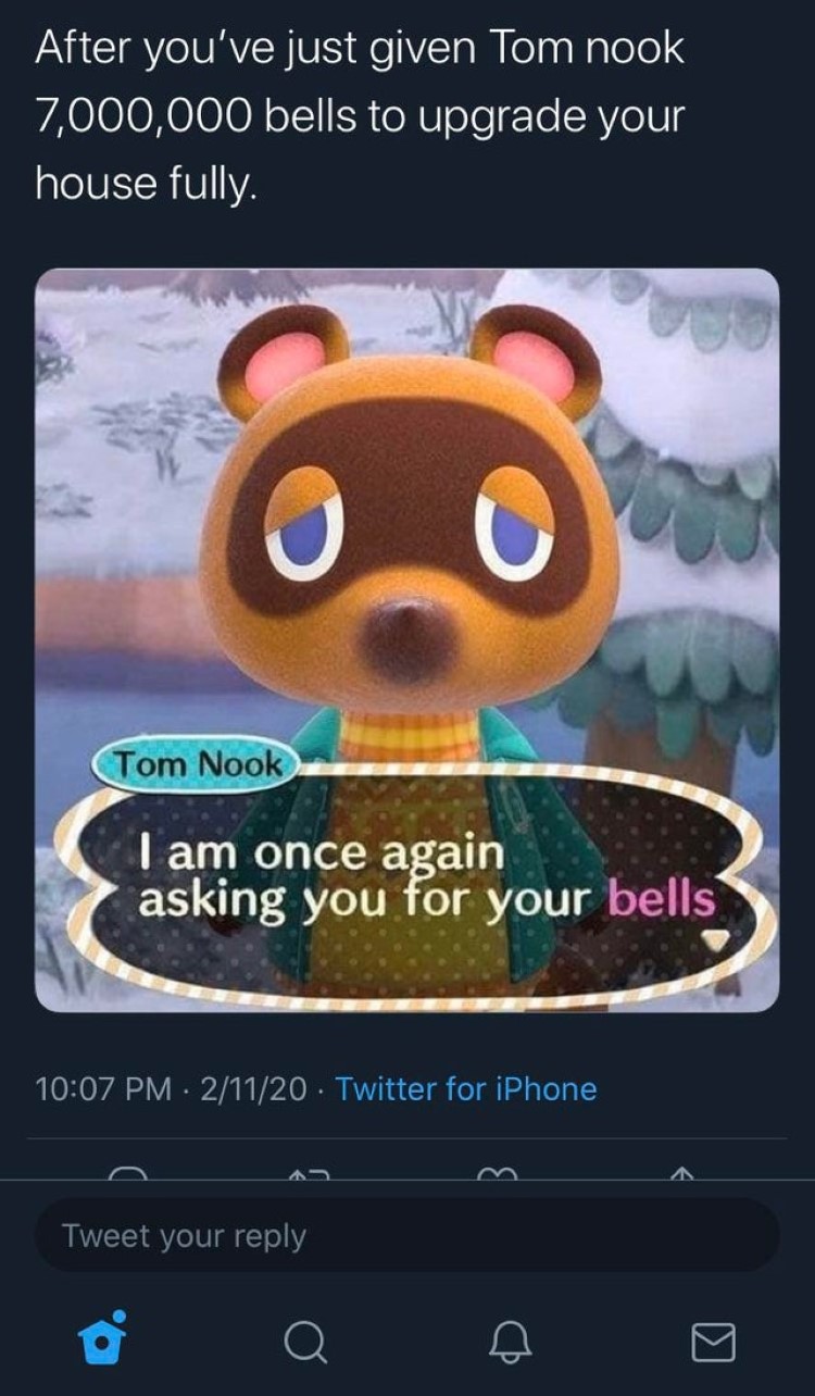 Tom Nook I am once again asking for your bells