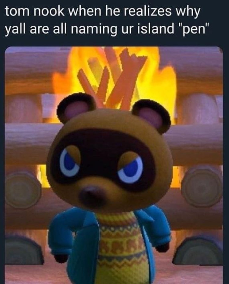 Tom Nook is angry naming Pen Island in AC