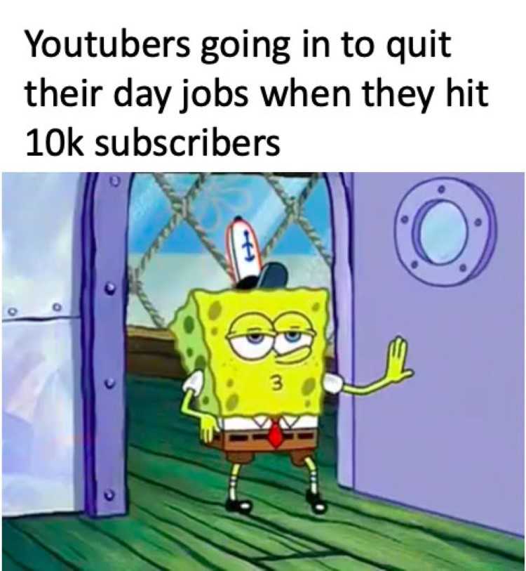 YouTubers going in to quit their jobs meme