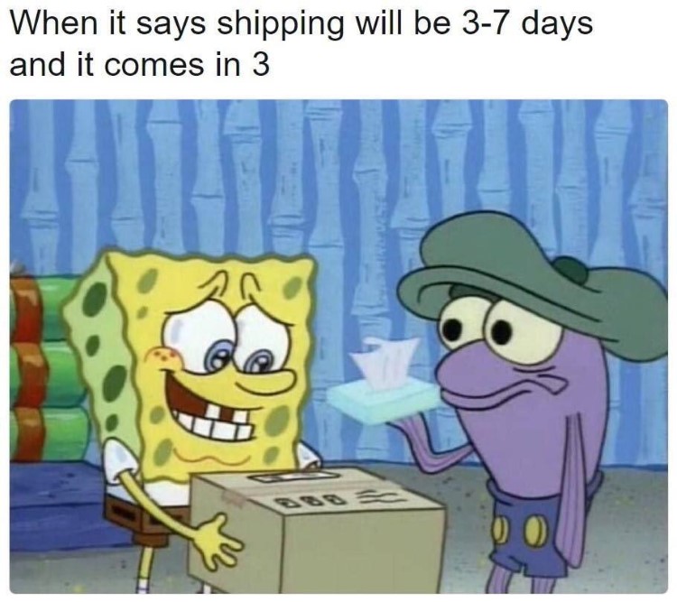 When shipping comes early