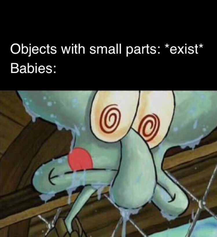 Babies want to eat small objects joke Squidward