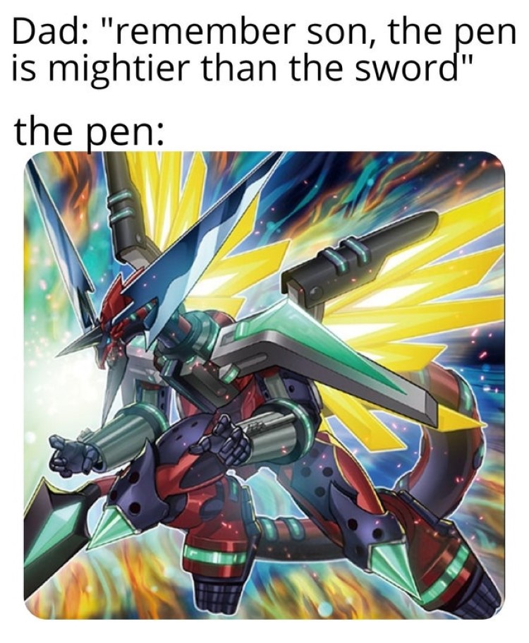 Sword mightier than pen meme