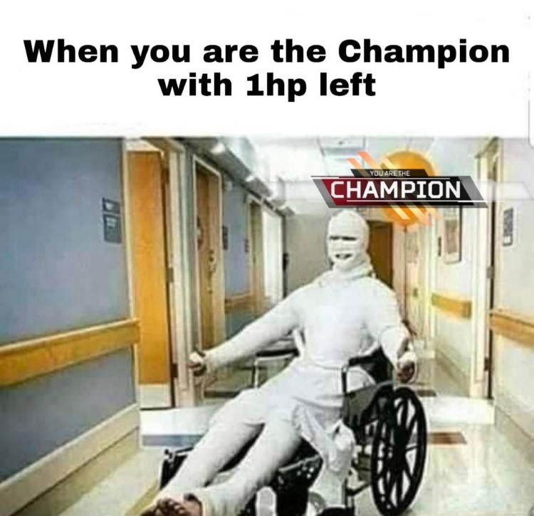 You are 1hp chamion of match joke Apex Legends