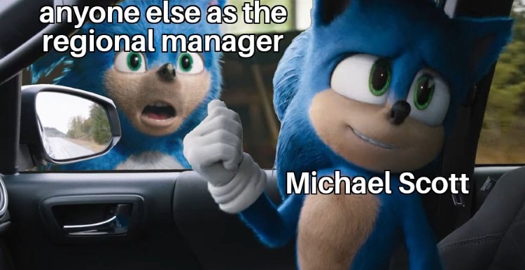 Michael Scott is best manager Sonic meme