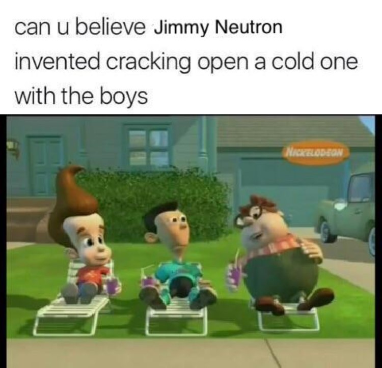 Carl Sheen Jimmy cracking open a cold one