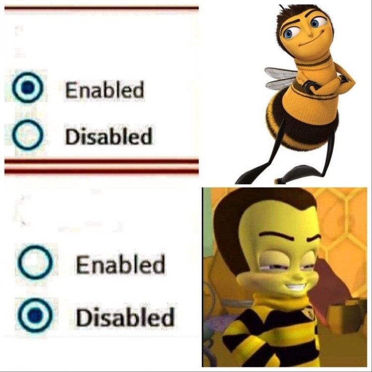 Bee Movie enabled vs disabled
