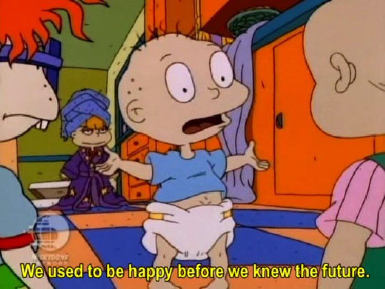 We used to be happy before we knew the future Rugrats