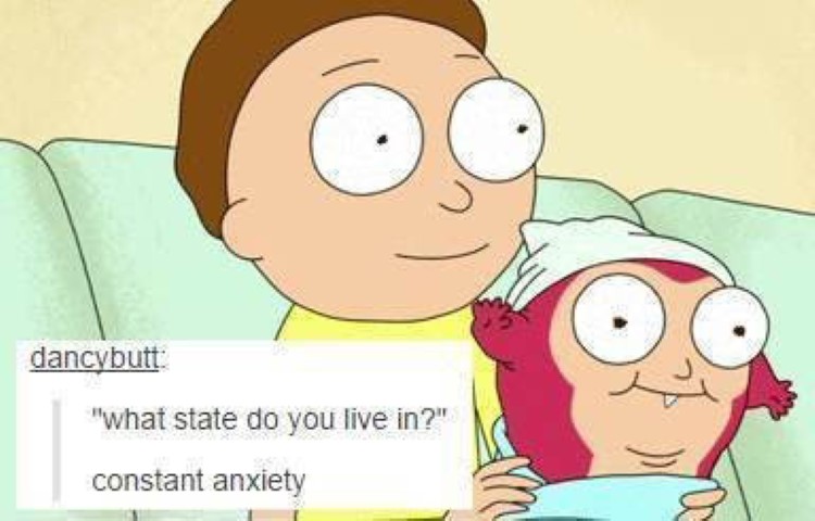 Living in constant anxiety meme