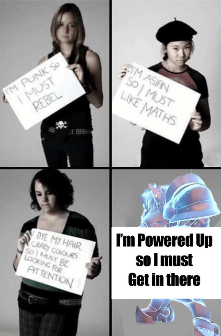 Im powered up so I must get in there meme