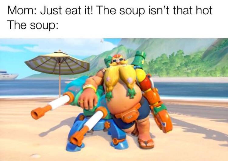 Soup isnt that hot meme