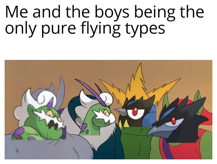 Me and the boys Pokemon meme