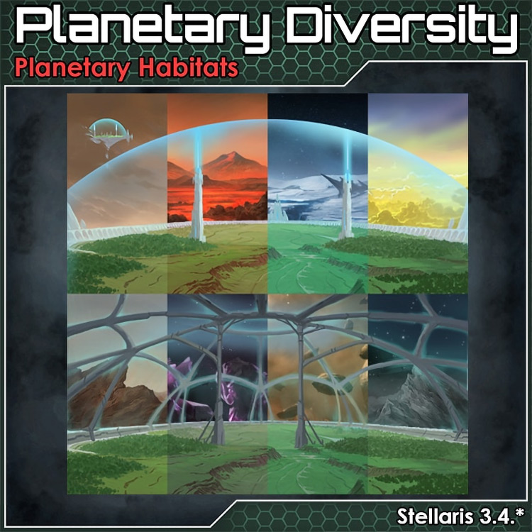 Planetary Habitats / Stellaris Mod