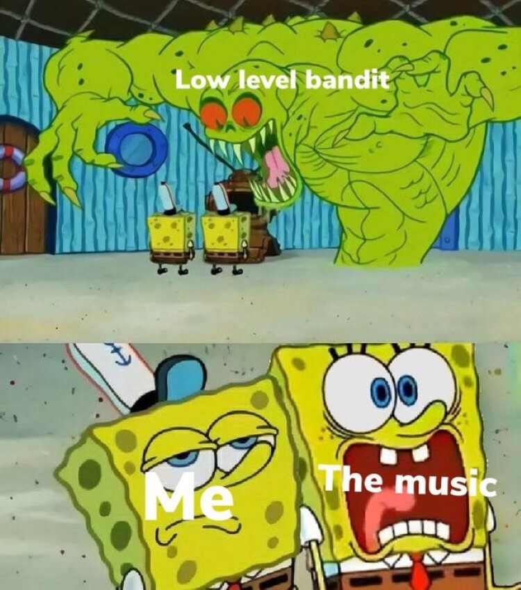 SpongeBob scared crossover meme, Low level bandit music vs. reality