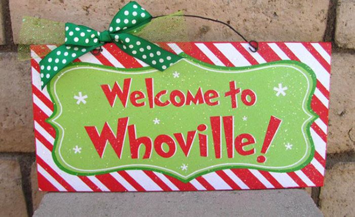 Welcome to whoville sign