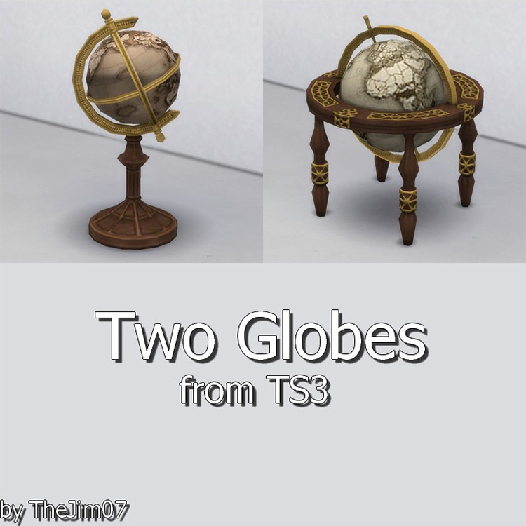 Two Globes from TS3 / Sims 4 CC