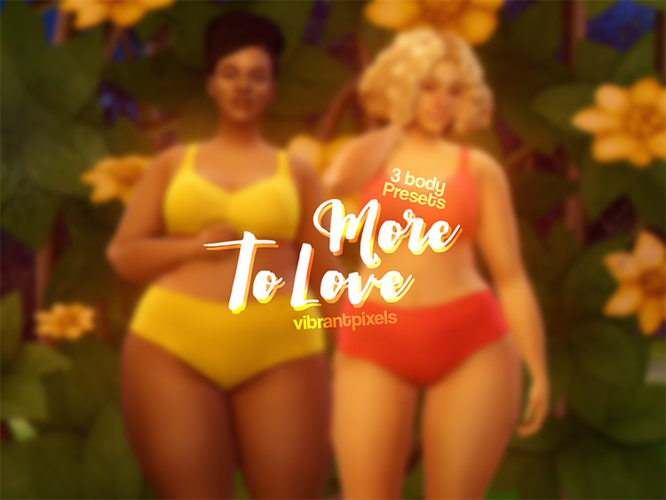 More To Love Body Presets / Sims 4