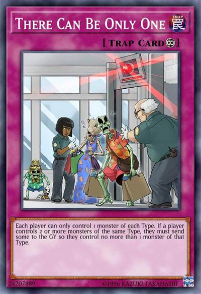 There Can Be Only One YGO Card