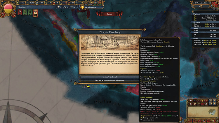 The Palembang event, giving you the chance to turn into a Pirate republic right at the game's start / EU4