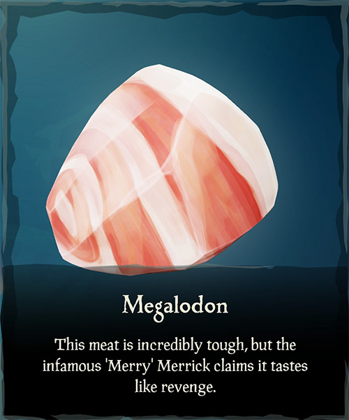 Megalodon Meat / Sea of Thieves