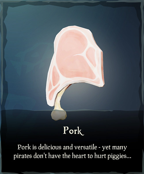 Pork Meat / Sea of Thieves