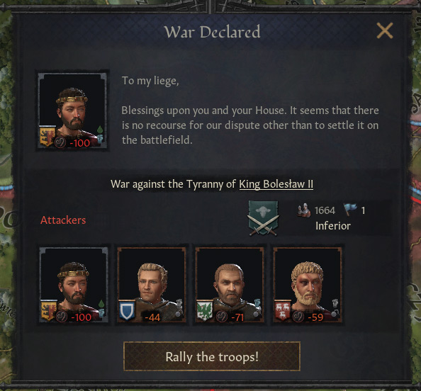 A war caused by an attempted title revocation. Several other vassals have joined due to low opinion / CK3