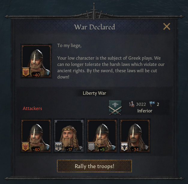 A war caused by a vassal escaping arrest. Other vassals have joined the war / CK3