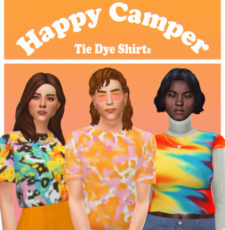 Happy Camper Tie Dye Shirts / Sims 4 CC