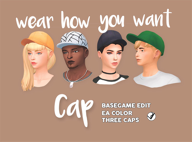 Wear How You Want Cap / Sims 4 CC