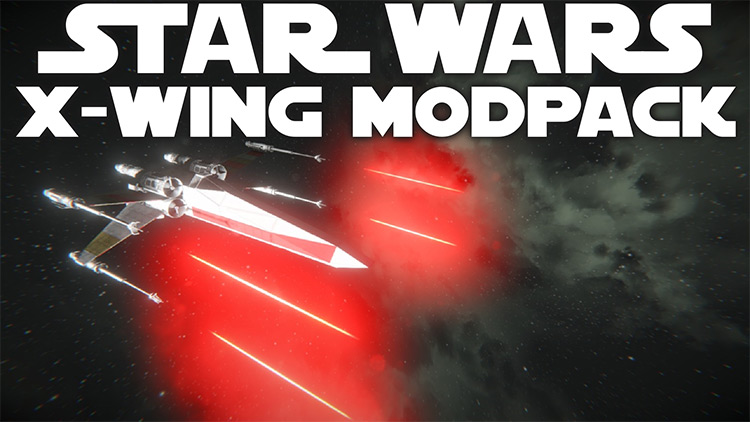 Star Wars X-Wing Modpack Space Engineers