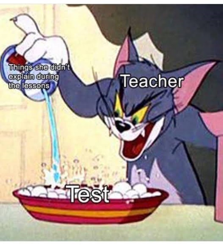 Teacher and test Tom meme