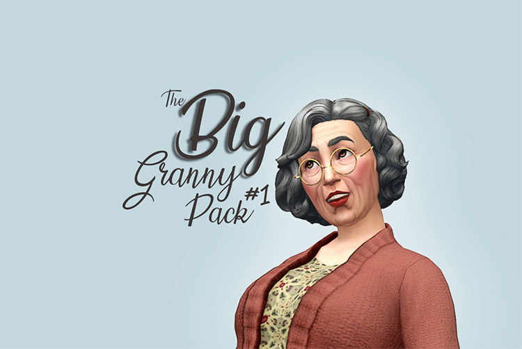 The Big Granny Pack #1 / Sims 4 CC