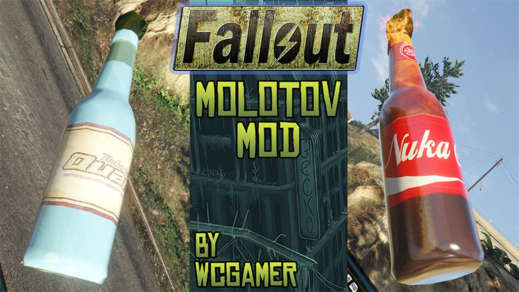 Fallout Molotov Cocktails / GTA5 Mod