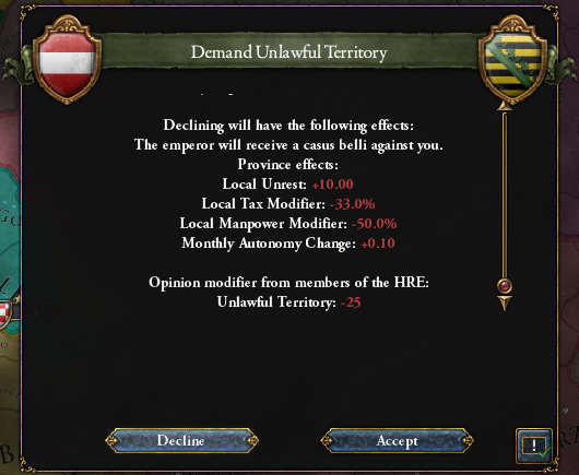 The Unlawful Territory demand from the emperor. Make sure you never accept it by mistake. / Europa Universalis IV