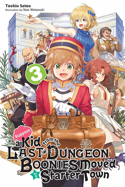 Suppose a Kid from the Last Dungeon Boonies moved to a starter town? Vol. 3 Manga Cover