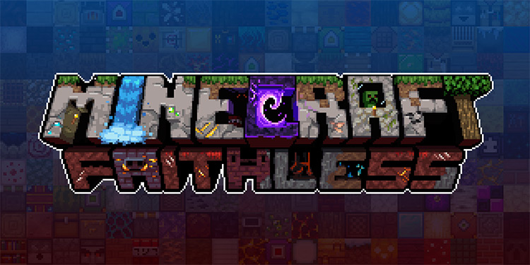 Faithless / Minecraft Texture Pack
