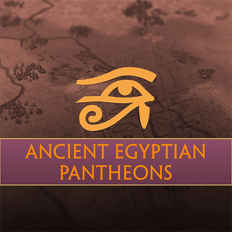 Ancient Egyptian Pantheons / Civ 6 Mod