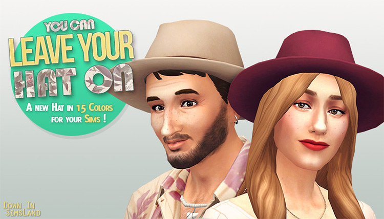 Leave Your Hat On / Sims 4 CC