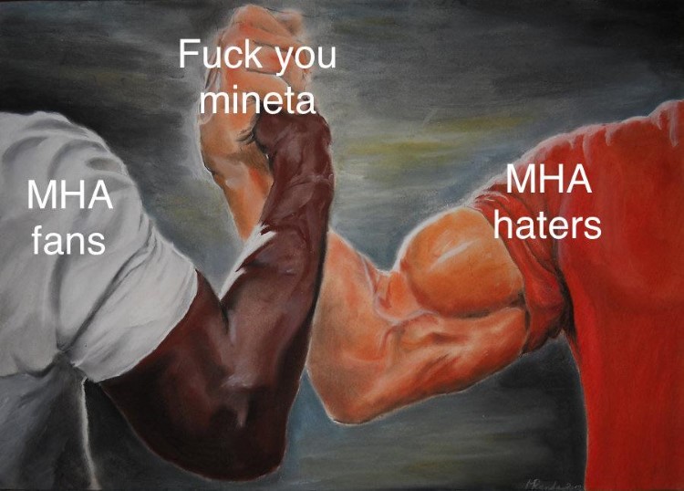 MHA fans & MHA haters unite - Fuck you Mineta meme