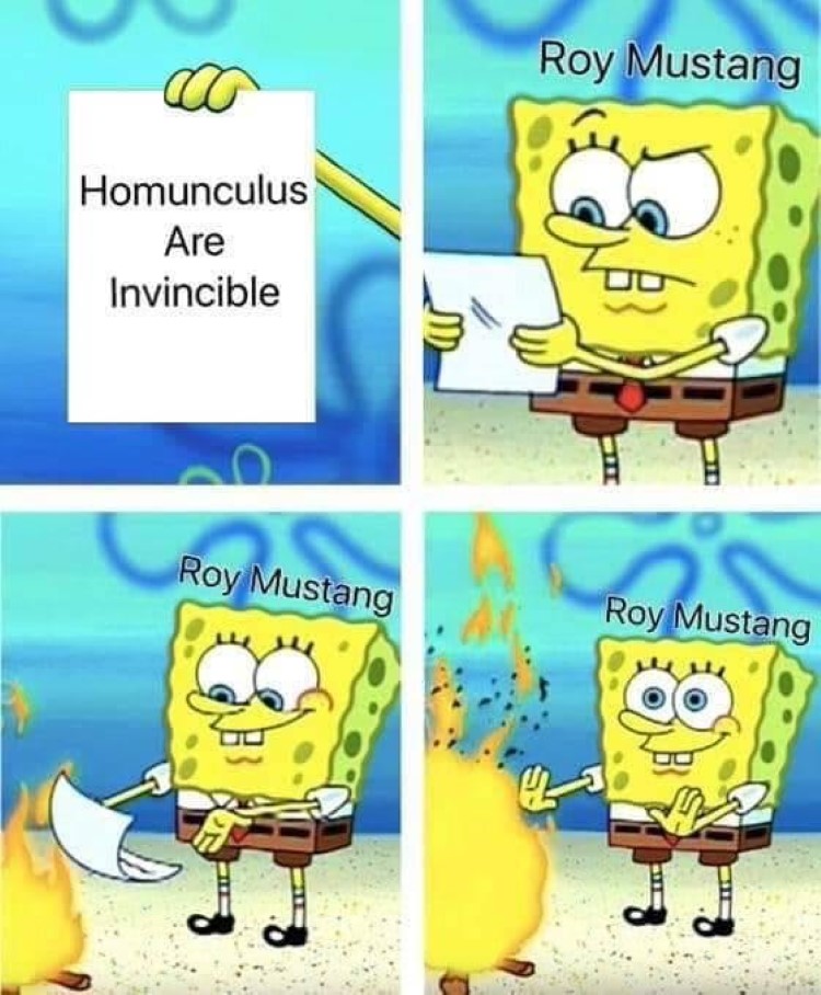 Homunculus are invincible, Roy Mustang SpongeBob crossover meme